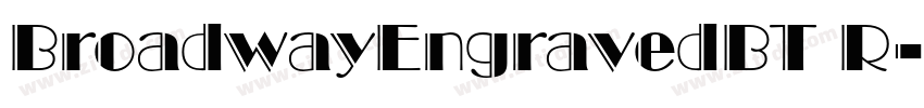 BroadwayEngravedBT R字体转换